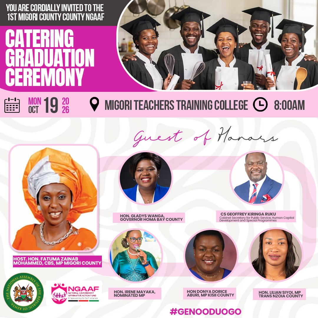 fullnetwork044's tweet photo. 🎓 INVITATION | CATERING GRADUATION CEREMONY

I warmly invite you all to join me for the Catering Graduation Ceremony as we celebrate the achievements, dedication and hard work of our graduates.

📅 Date: Monday, 19th October 2026
📍 Venue: Migori Teachers Training College
⏰ Time: 8:00 AM

This occasion celebrates skills development, talent and the empowerment of our youth through practical training. Let us come together to honour our graduates as they take the next step towards a brighter future.

Your presence will be highly appreciated. Karibuni sana!

Hon. Fatuma Zainab Mohammed, CBS
MP, Migori County