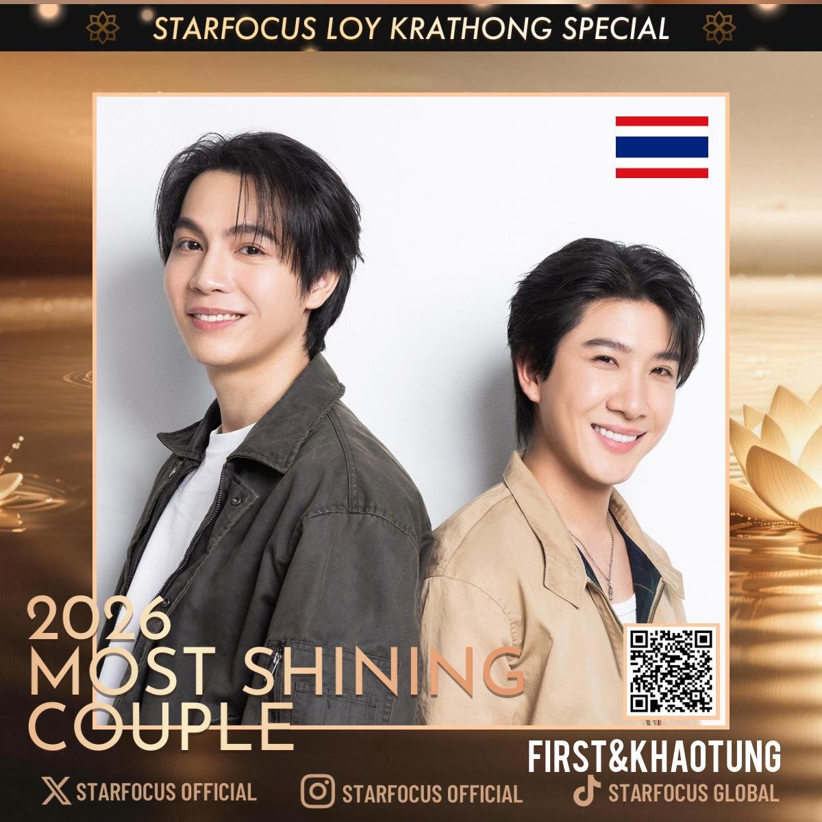 starfocusglobal's tweet photo. 🪷 STARFOCUS LOY KRATHONG SPECIAL 🪷

🎉Congrats First&amp;Khaotung - Top 70 Nominees for 2026 MOST SHINING COUPLE!

❤Let your couple shine across Bangkok this Loy Krathong.

🔗https://t.co/zCTkAWkGuL
📆10.10 - 10.29 (BKK) 

#FirstKhaotung 
#STARFOCUS #LOYKRATHONG 
@tw1998931013 https://t.co/r3fjGzoK5g