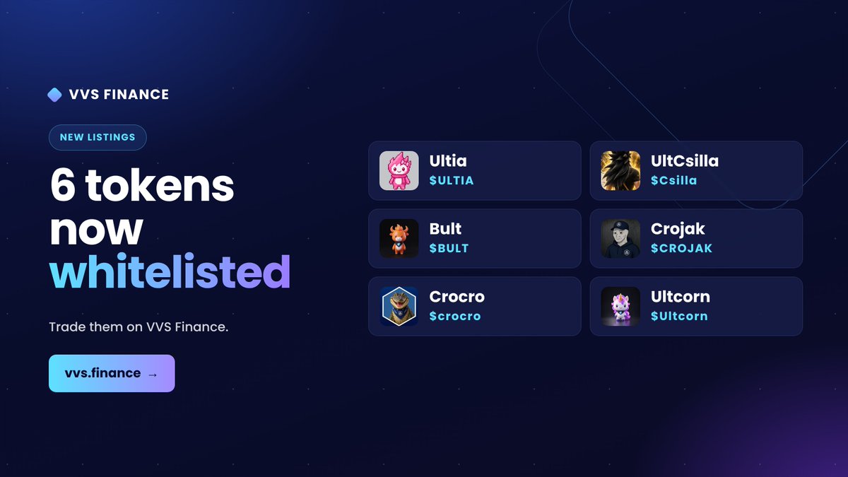 VVS_finance's tweet photo. We whitelisted 6 new tokens on VVS:

- $ULTIA
- $Csilla
- $BULT
- $CROJAK
- $crocro
- $Ultcorn https://t.co/smGMEMf5z8