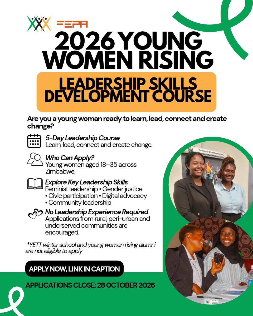 YetTrust's tweet photo. 🌟 Young Women Rising 2026 is calling!

Zimbabwean women aged 18–35, apply for YETT’s five-day leadership course.

⚠️YETT Winter School and YWR alumni are ineligible.

🔗 https://t.co/zOxTv4noUj

#YoungWomenRising #YETT https://t.co/s4plQnvpv9