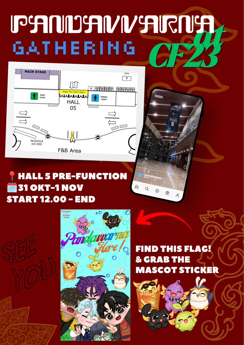 pdvvrn_jbdtbk's tweet photo. 𝐇𝐄𝐘, 𝐏𝐀𝐍𝐃𝐀𝐕𝐕𝐀𝐑𝐍𝐀! 

Ke Comifuro 23? Jangan lupa mampir dan kumpul bareng kita di Hall 5 yaa! 👀 Yuk ramaikan titik kumpul PANDAVVARNA!

📍 Hall 5
⏰ 12.00 WIB - END

Cari benderanya dan bawa pulang mascot sticker lucu dari kami! 

See you at CF23!
#CF23Bervvarna https://t.co/YjgS71boRe