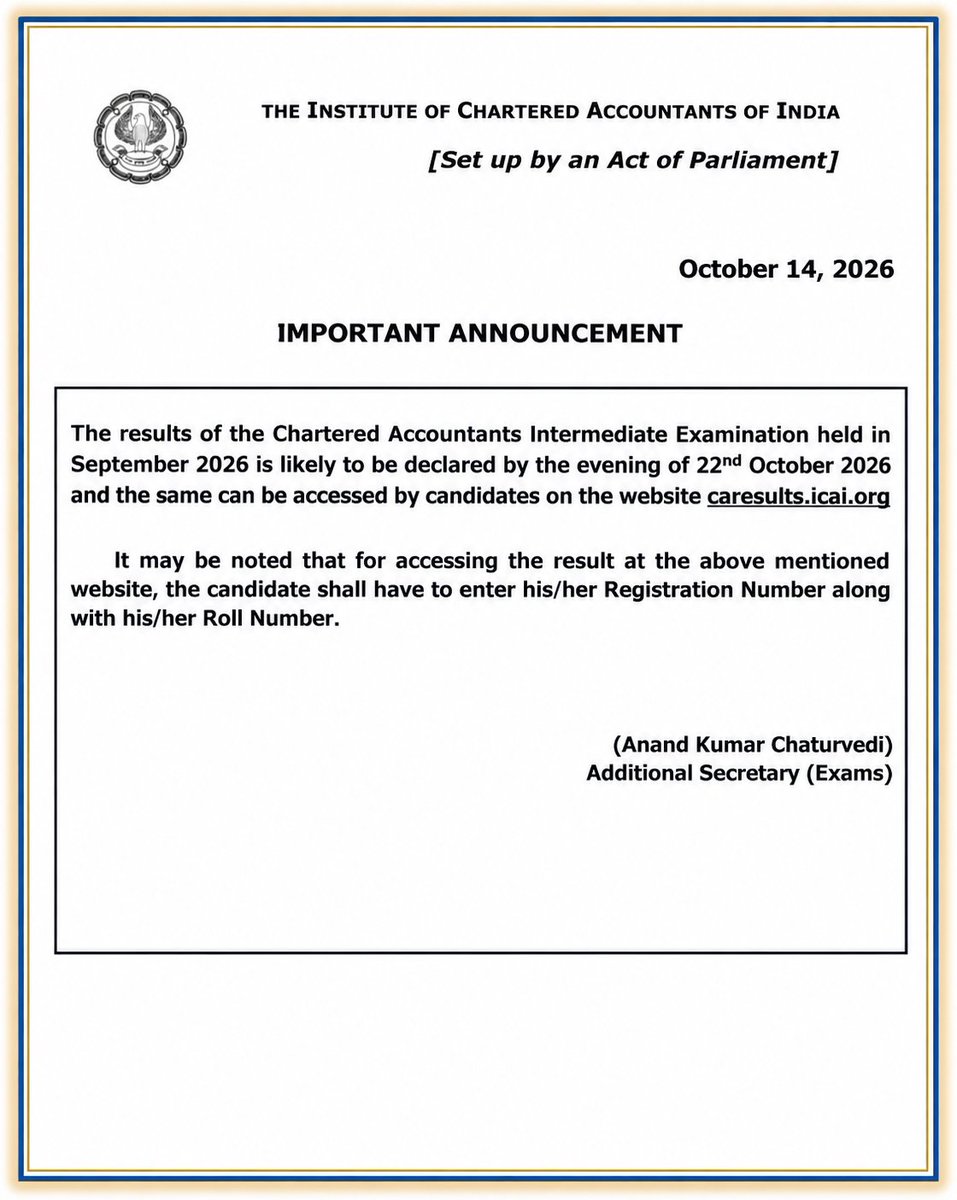 lecturewala_com's tweet photo. 📢 CA Inter September 2026 Result Update!

@theicai  has announced that it will likely declare the CA Intermediate results by the evening of 22 October 2026.

🔗 Check your result: https://t.co/PLR56CJt0A

Keep your Registration Number and Roll Number ready!

#CAInter #CAResults https://t.co/gZiX7FOuIl