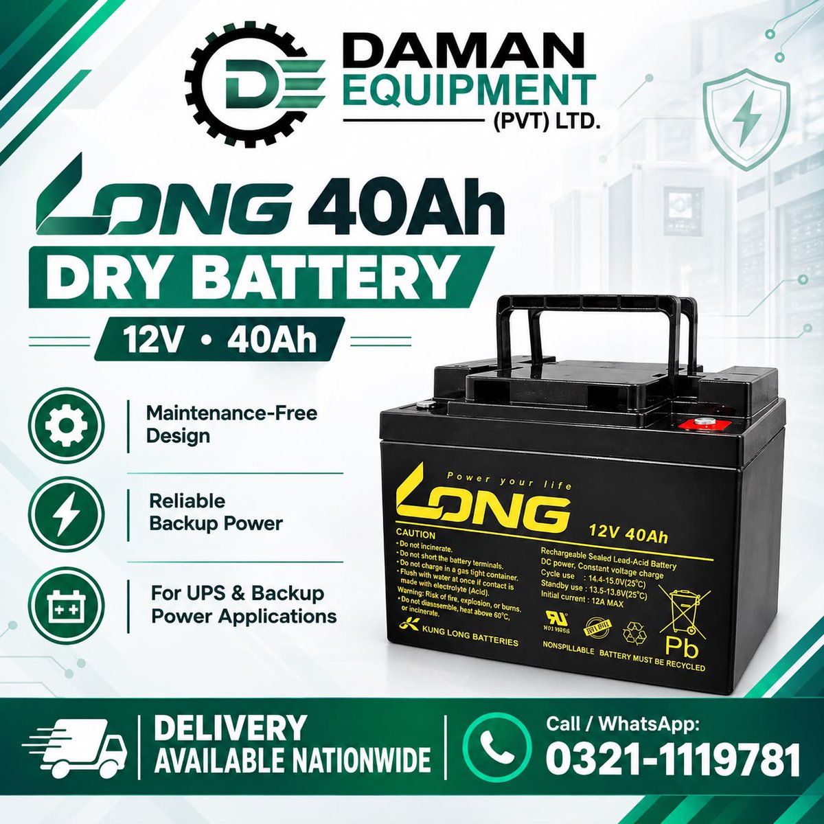 Damanequipment1's tweet photo. π Need a battery for your backup power requirements? Explore the LONG 40Ah Dry Battery (12V) from Daman Equipment.
π’ Procurement & purchasing teams: contact us for availability and quotations.
π² 0321-1119781 | Nationwide delivery π΅π°
#BatteryPakistan #ProcurementPakistan https://t.co/UwUe7J4GyZ