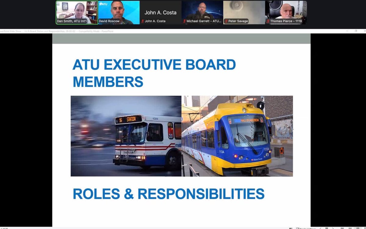 ATUComm's tweet photo. More than 200 Local leaders logged on  for two well-attended Executive Board Trainings with International President John Costa and International Executive Vice President Yvette Trujillo.

Costa opened both sessions with a moment of silence for our Local 308-Chicago, IL, Brother Julian Mobley, who was tragically killed on the job. We will never forget him.  

“From the epidemic of attacks on our members to automated vehicles, to transit funding fights and anti-union politicians, our Union is facing many challenges,” said Costa. “As Executive Board members, you play an important role for your Local. I’ve been in your shoes serving as an Executive Board Member. As leaders, you have a serious responsibility and duty to your membership. You must organize, strategize, and think outside the box.”

Board members dug into their roles under the ATU Constitution and General Laws, Local Union oversight and fiduciary responsibilities. 

Strong Locals start with strong boards!

Thank you to everyone who showed up for our members! Were you on today’s training? Drop your Local number below.