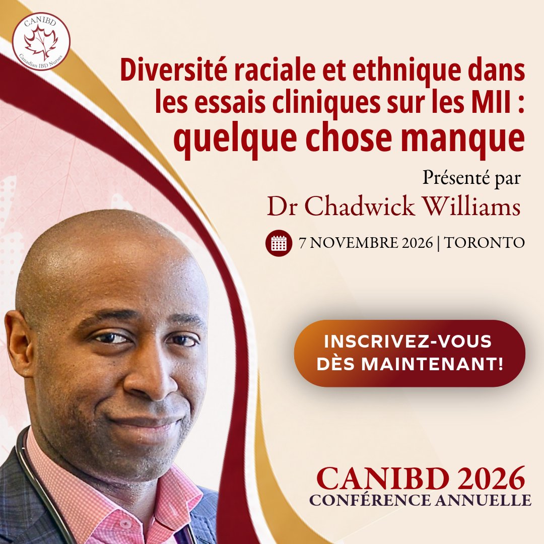 CANIBD's tweet photo. Diversité raciale et ethnique dans les essais cliniques sur les MII : quelque chose manque 

Joignez-vous au Dr Chadwick Williams à la Conférence annuelle #CANIBD 2026 

📅 7 nov. | Toronto 
👉  Inscrivez-vous : https://t.co/g0j1BsqAh3 https://t.co/LwARSzvWza