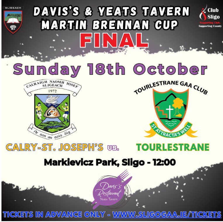 EmmetFinan8's tweet photo. On Sunday afternoon in the @sligogaa Martin Brennan Cup Final 
@StCalry 🆚️ @TourlestraneGaa 
In Markievicz Park thowin 12pm 
Tickets in advance only online at 
https://t.co/mTsjrJKZHQ
#SligoSHC #GaaBelong https://t.co/936n7UiMrj