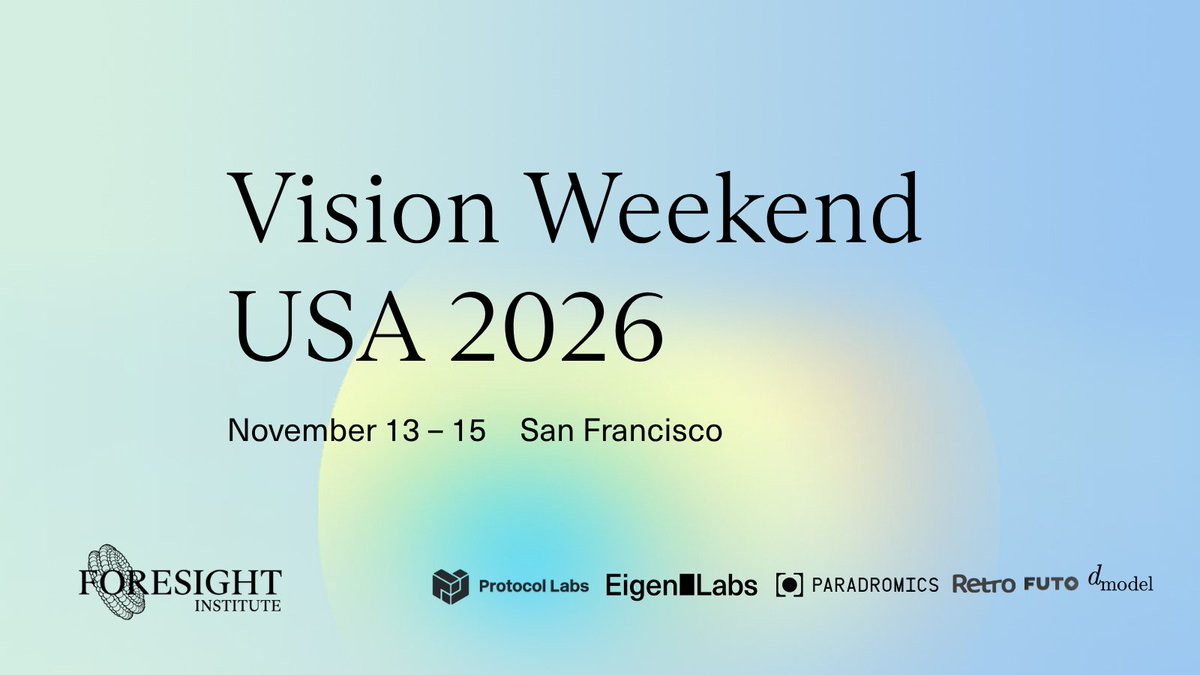 foresightinst's tweet photo. The Neuro AI track is one of seven at Vision Weekend, alongside Secure &amp; Sovereign AI, Life Unlimited, Nanotechnology, Energy, &amp; Space, Existential Hope, and Non Profit and For Profit Funding. 

Tickets: https://t.co/V5fdARaZtj https://t.co/G4Z7mdZqFc