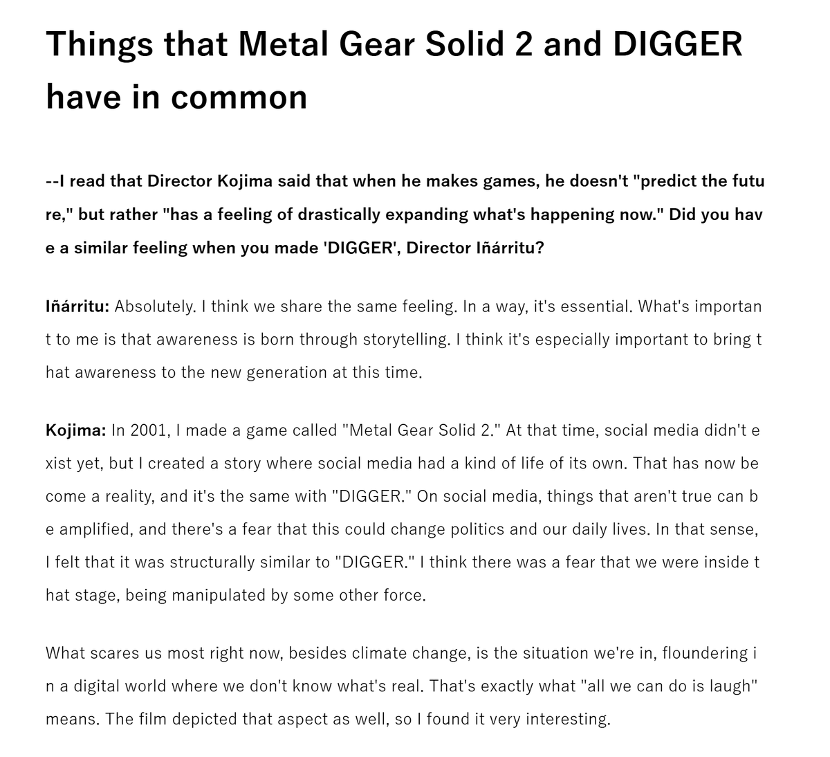 KVLARY's tweet photo. Things that Metal Gear Solid 2 and Death Stranding have in common with the new controversial movie "DIGGER"

A conversation between director Alejandro G. Iñárritu and the legendary Hideo Kojima. https://t.co/gDvojnKPf3
