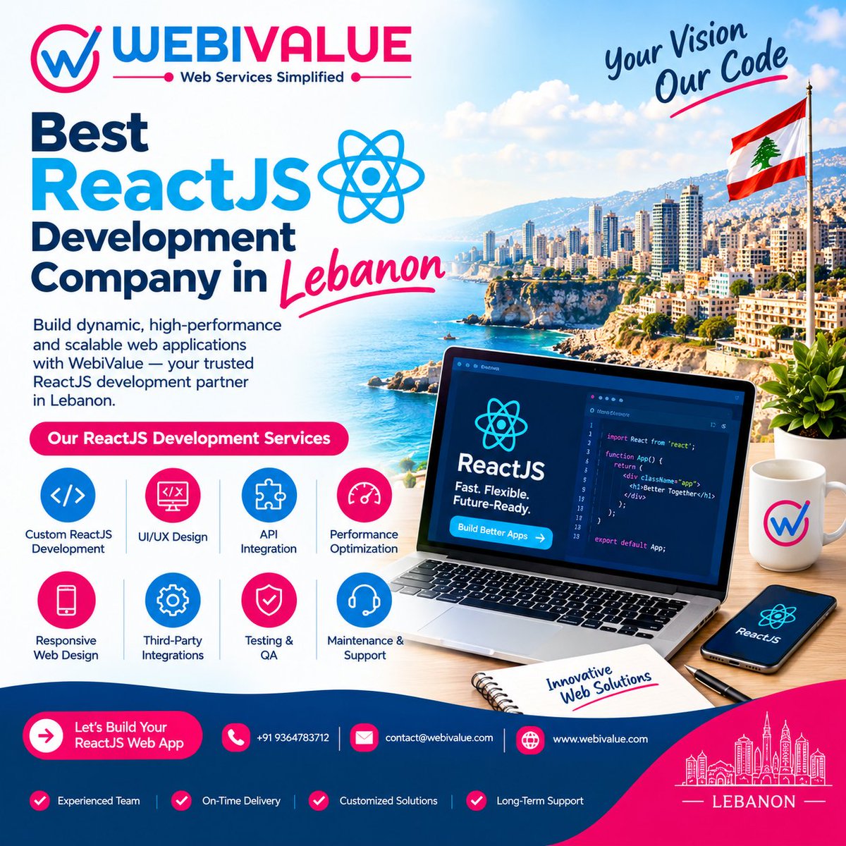 abhijnawebival's tweet photo. Best ReactJS Development Company in Lebanon

🚀 WebiValue builds responsive, scalable web apps with custom ReactJS development, UI/UX design, API integration &amp; performance optimization.

🌐 https://t.co/wnkUBNrPpl

#ReactJS #WebDevelopment #WebiValue https://t.co/VZvu9KKdXf