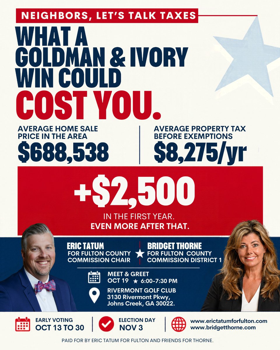 EricTatumforGA's tweet photo. Neighbors, let's talk taxes. 🏡
Join me and Commissioner Bridget Thorne for a Meet &amp; Greet in Johns Creek.
📅 Mon, Oct 19, 6 to 7:30 PM
📍 Rivermont Golf Club
Bring your questions about your tax bill. Repost to bring a neighbor.
#JohnsCreek #GaPol https://t.co/FkklQEaoUA