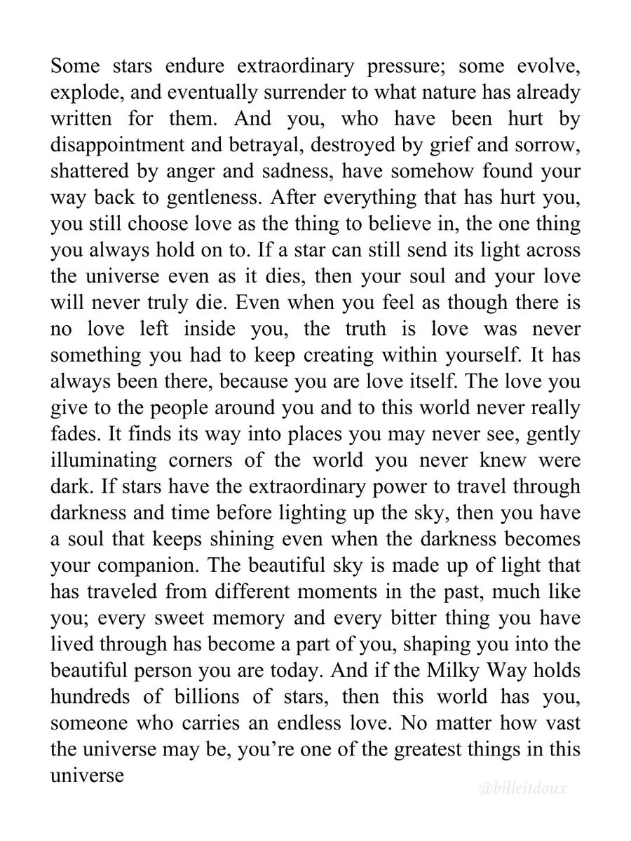billeitdoux's tweet photo. There are things about your existence as a human being that make you greater than the stars could ever be. https://t.co/k6tKBt5dla