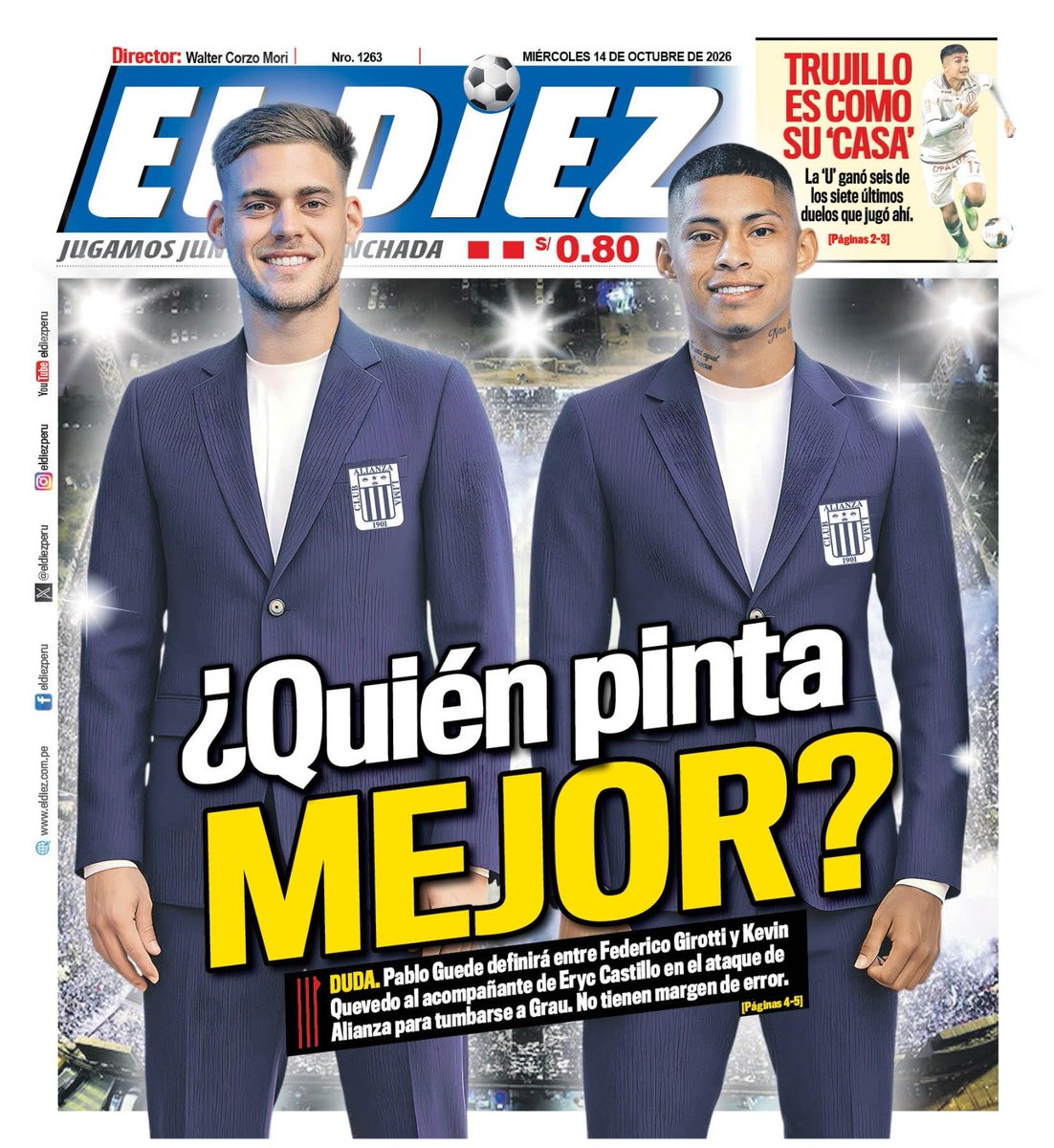 eldiezperu's tweet photo. 💥 ¡Buen día, sobrinos! 💥

🗞 ¡Aquí la portada del Diario El Diez para este miércoles 14 de octubre de 2026! ⚽ https://t.co/ZZjPKHlyta