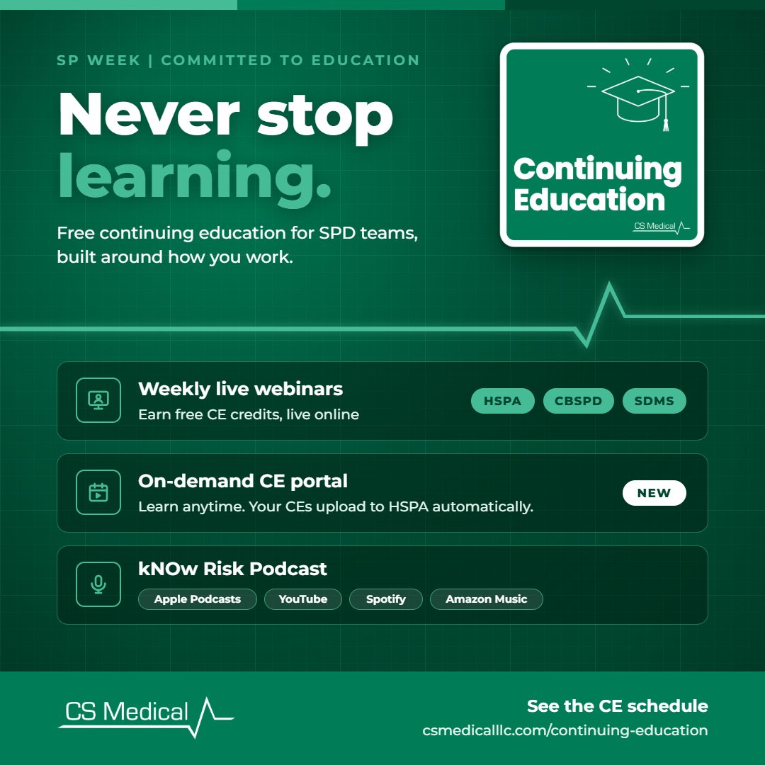 CSMedicalLLC's tweet photo. Never stop learning. CS Medical supports SPD teams!
Explore all of our educational opportunities:
Weekly Webinars: https://t.co/pLUODDZQP8
IP Insights: https://t.co/LlGrp7Qh8d
kNOw Risk Podcast: https://t.co/KxyWXvUkbG
@myHSPA
#SPWeek2026 #SterileProcessing https://t.co/a9yLra61cw