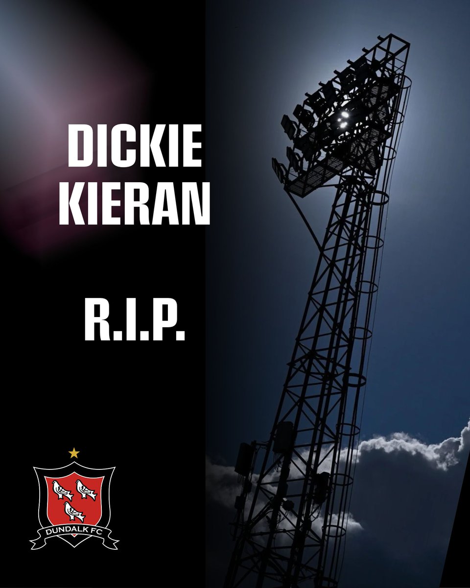 DundalkFC's tweet photo. Everybody at Dundalk Football Club sends our condolences to the family and friends of Richard (Dickie) Kieran.

Ar dheis Dé go raibh a anam. 

https://t.co/8jYCNNNTRO https://t.co/6VfrBAgyJ5