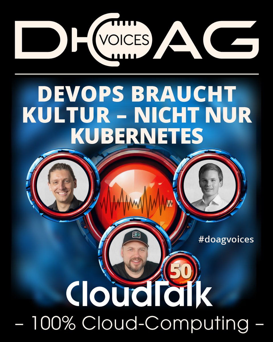 DOAGeV's tweet photo. 50. Folge DOAG VOICES! Danke an alle Gäste für die tolle Zusammenarbeit.

🎙️ Dave König spricht mit Janosch Deurer &amp; Stefan Möhrle (Corewire) über DevOps: Wann bringen Kubernetes &amp; Automatisierung wirklich etwas?

🎧 Jetzt überall, wo es Podcasts gibt: https://t.co/rHwIaxoOBk https://t.co/3j0th24uuA