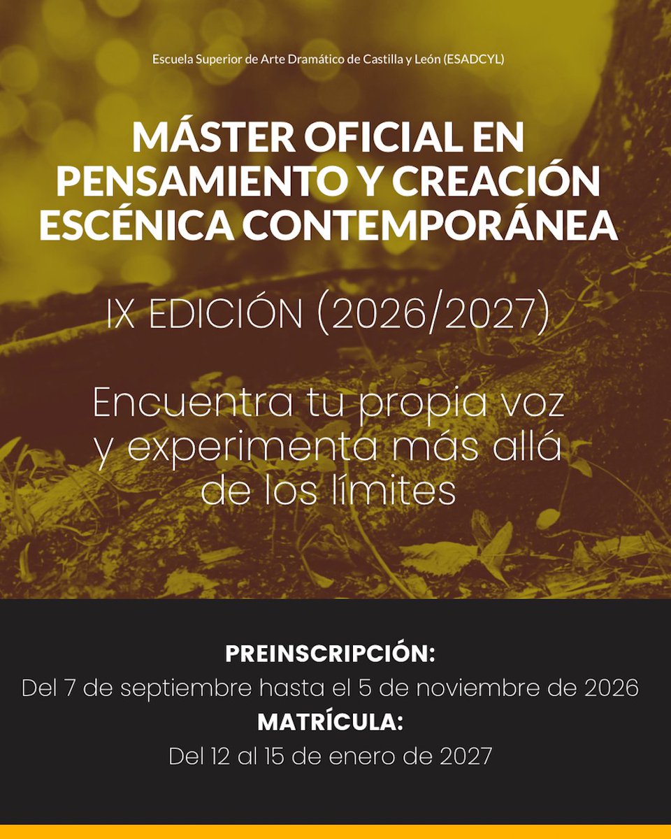 Fuescyl's tweet photo. . 🗓️Preinscripción abierta hasta el 5 de noviembre
Máster presencial-1 año de duración
🎓🎭Títulación oficial. Máster en Enseñanzas Artísticas 
ℹ️https://t.co/2U5sFmidf5

#esadcyl #máster #artesescénicas https://t.co/Ms3miqLIpC