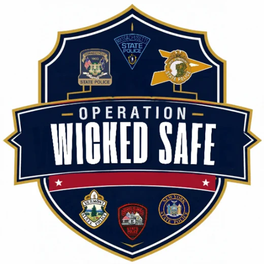 Shield-shaped emblem featuring badges and logos from Massachusetts State Police, New York State Police, Connecticut State Police, Maine State Police, New Hampshire State Police, Rhode Island State Police, and Vermont State Police. Text reads "Operation Wicked Safe.