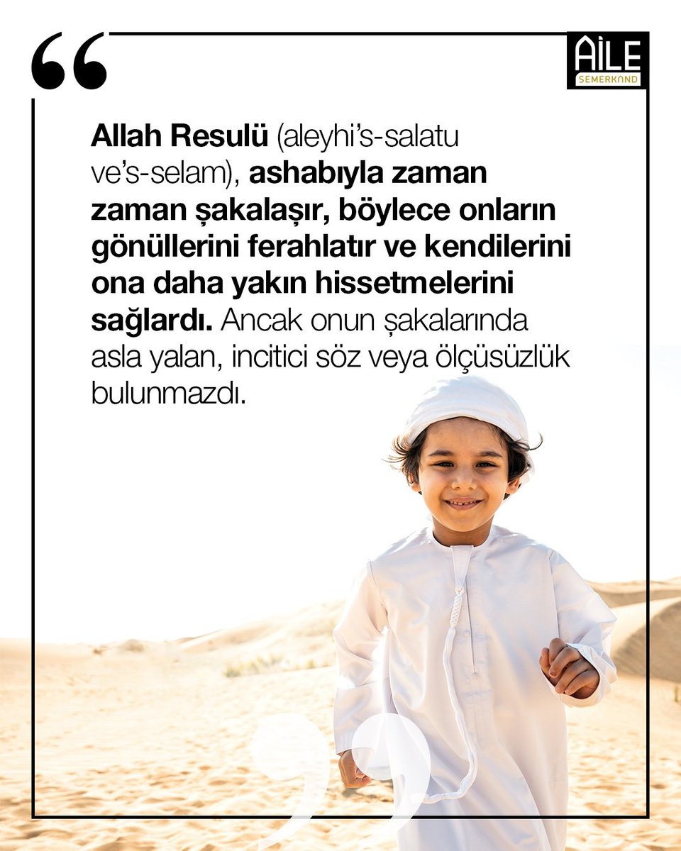 Semerkand_Aile's tweet photo. "Allah Resulü (aleyhi's-salatu ve's-selam) ashabıyla zaman zaman şakalaşır, böylece onların gönüllerini ferahlatır ve kendilerini ona daha yakın hissetmelerini sağlardı. Ancak onun şakalarında asla yalan, incitici söz veya ölçüsüzlük bulunmazdı."

#semerkandaile #siyer #nebi https://t.co/cwpSaDLvt1