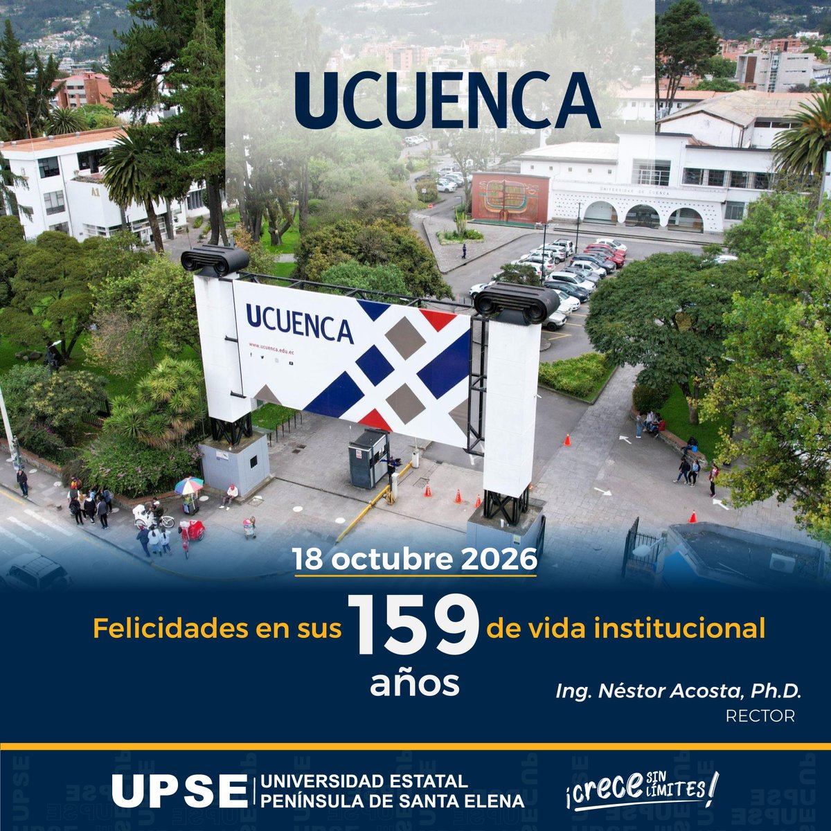 UPSE_ec's tweet photo. #UPSEFelicita 👏

Extendemos un cordial saludo a la Universidad de Cuenca por sus 159 años de vida institucional, formando profesionales y contribuyendo al desarrollo del Ecuador. ¡Auguramos nuevos éxitos en su destacada labor académica y compromiso con la sociedad!
@udecuenca https://t.co/Yoq5RPZ2u8