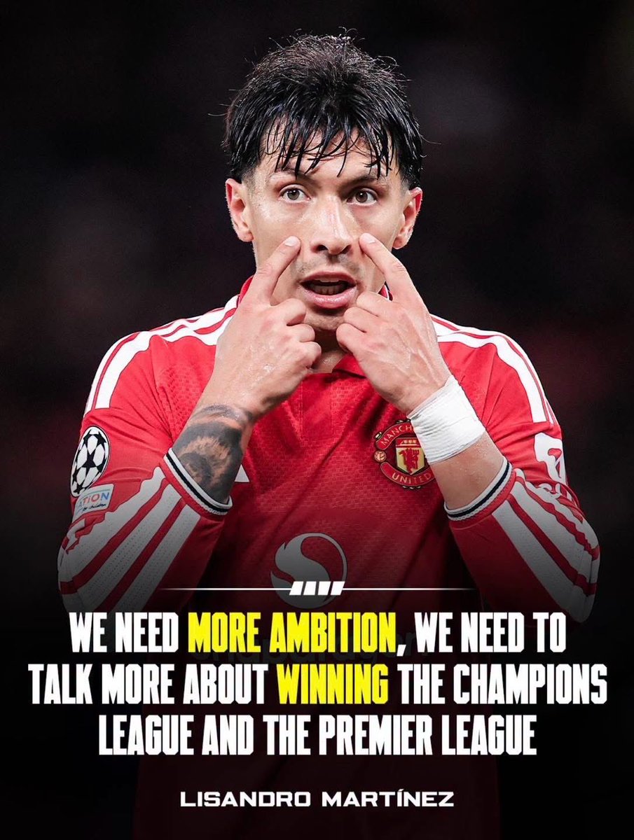 iamfemikale's tweet photo. 🚨💣 Lisandro Martínez is unhappy with Manchester United’s 𝐥𝐚𝐜𝐤 𝐨𝐟 𝐚𝐦𝐛𝐢𝐭𝐢𝐨𝐧 and believes the club need to focus more on winning trophies. ⚠️ https://t.co/HJo3lMUnAf