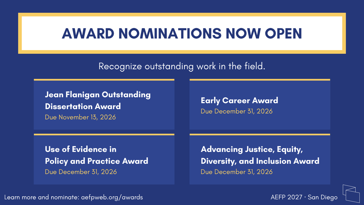 aefpweb's tweet photo. Know someone whose work deserves recognition? Nominations are now open for AEFP's 2027 awards! Self-nominations are welcome.

Note: The Jean Flanigan Outstanding Dissertation Award is due November 13. All others are due December 31.

Learn more: https://t.co/IybqTdSNYx https://t.co/vxmbfniBSz