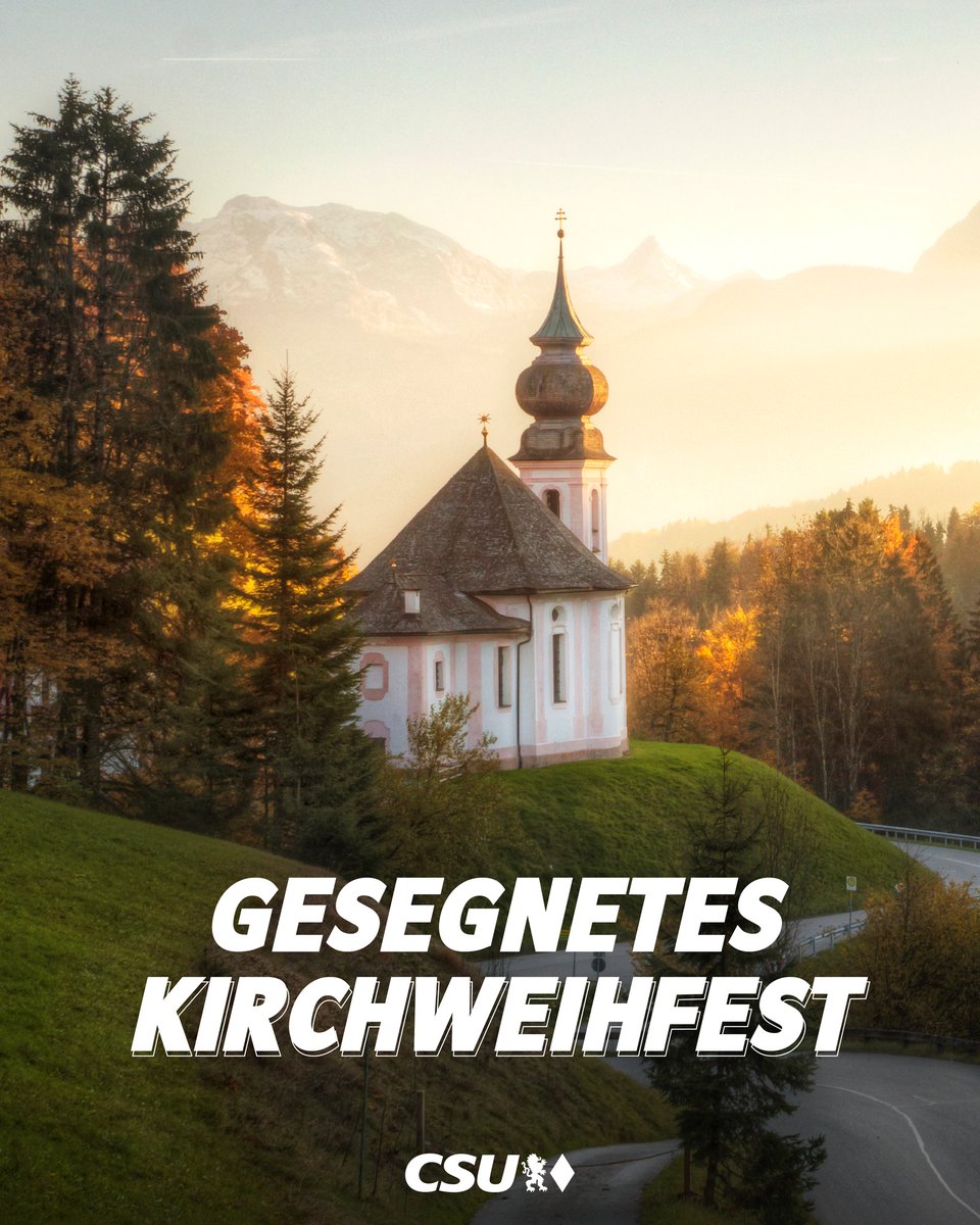 CSU's tweet photo. Heute feiert man an vielen Orten in Bayern #Kirchweih. Da nicht für alle Kirchen das genaue Weihedatum bekannt ist, findet jeden dritten Sonntag im Oktober das allgemeine Kirchweihfest statt. Wir wünschen euch einen gesegneten Kirchweih-Sonntag! https://t.co/SSYN7nTZQf