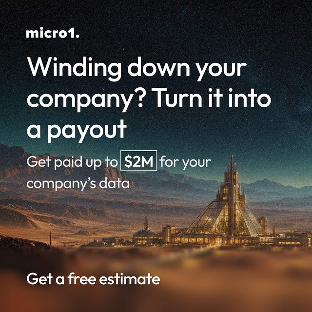 micro1_ai's tweet photo. Did you run a company that’s no longer operating?

micro1 is looking to acquire anonymized operational data from US-based companies that had 25+ employees at their peak.

Eligible partners can receive up to $2M per data package.