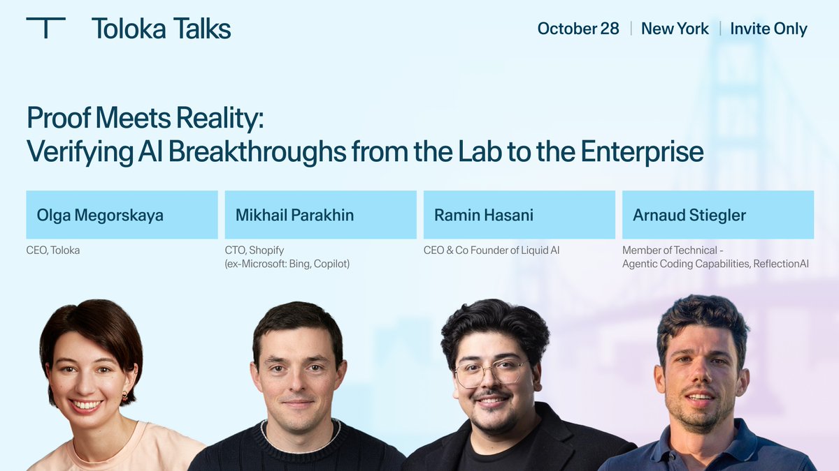 TolokaAI's tweet photo. What does it actually take to verify AI results beyond public benchmarks?

Join us at Toloka Talks NYC (Oct 28) with @TolokaAI CEO @OlgaMegorskaya, Shopify CTO @MParakhin, Liquid AI CEO 
@ramin_m_h and Reflection AI's @ArnaudStiegler to dive into how enterprises and labs are approaching this question. 

Request your seat 👇

https://t.co/4t9a21lwm7