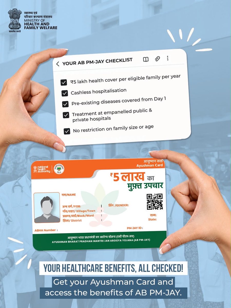 MoHFW_INDIA's tweet photo. YOUR HEALTHCARE BENEFITS, ALL CHECKED!

From ₹5 lakh annual health cover to cashless hospitalisation, Ayushman Bharat PM-JAY brings essential healthcare benefits within reach of eligible families.

Check Your Eligibility. Get Your Ayushman Card Today!

#AyushmanBharat #ABPMJAY #HealthcareForAll