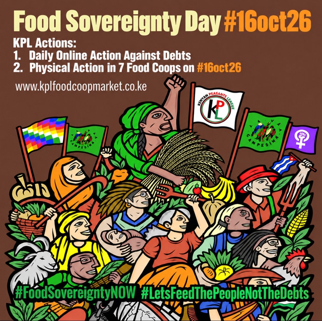 PeasantsLeague's tweet photo. We plan daily online Actions and Physical Actions in our 7 Food Coops on #16oct26 to mark the Food Sovereignty Day #FoodSovereigntyNow we say #LetsFeedThePeopleNotDebts @via_campesina @LVCSEAf @viacampesinaFR @ECVC1 @zimsoff @MVIWATA @ESAFFUG @KPL_Women @KPLFoodCoop @cidioti https://t.co/0QKKX1jPif
