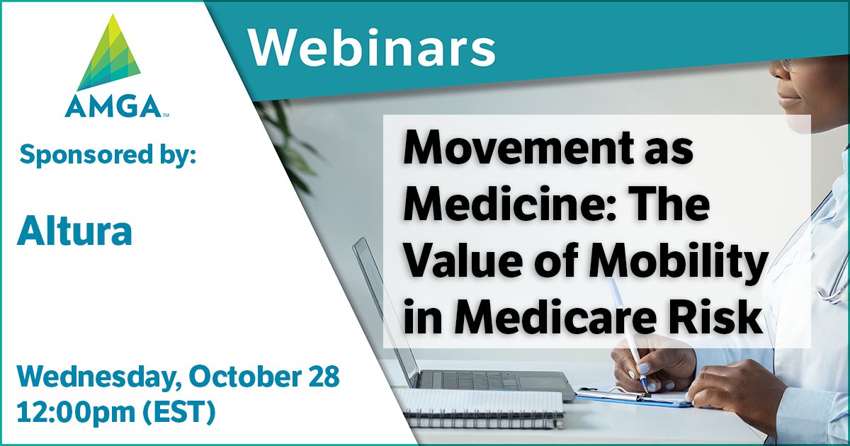theAMGA's tweet photo. Join the Centers for Medicare &amp; Medicaid Services/CMMI, IHI, Ochsner Health, Desert Oasis Healthcare, and Altura for a free American Medical Group Association (AMGA) webinar, “Movement as Medicine: The Value of Mobility in Medicare Risk.” 

Register: https://t.co/2kkmbfOUwh https://t.co/wRV5miKQGO