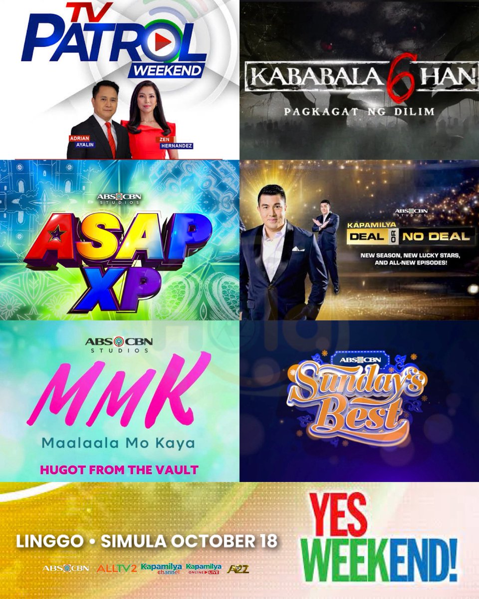 holaphofficial's tweet photo. #TVGUIDE | Simula OCTOBER 18, XPerience the best SUNDAY PRIMETIME on #ABSCBNYesWeekend sa Kapamilya Channel, ALLTV, at A2Z!
5:00PM - TV Patrol Weekend
6:00PM - Kababalàghan 6 (SPECIAL)
7:00PM - ASAP XP (NEW TIMESLOT)
8:45PM - Kapamilya Deal or No Deal (NEW TIMESLOT)
9:45PM - MMK (NEW TIMESLOT)
10:45PM - Sunday’s Best (Kapamilya Channel, ALLTV)