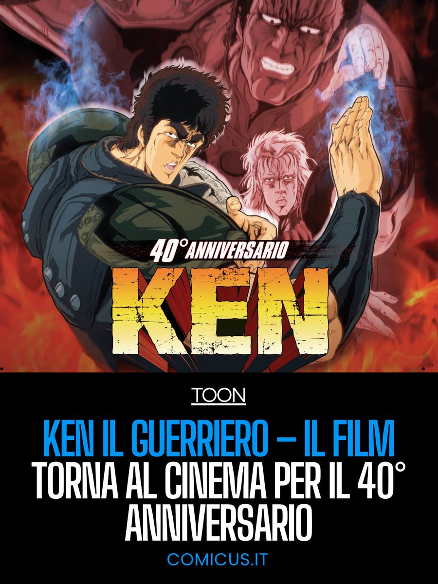 comicus_it's tweet photo. Ken il Guerriero – Il Film torna al cinema per il 40° anniversario: https://t.co/yAUr22Gvr5 https://t.co/0oUyKX2bAT
