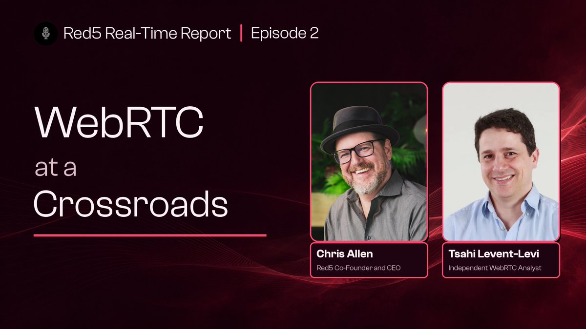 Red5Pro's tweet photo. 🎙️ Red5 Real-time Report #2: WebRTC at a Crossroads

Watch: https://t.co/OinTNF17Ex

Where does WebRTC go next? Chris Allen and @tsahil discuss where innovation continues, why WebRTC remains practical, and how MOQ could fit future streaming architectures. https://t.co/o1ANe30Pkf