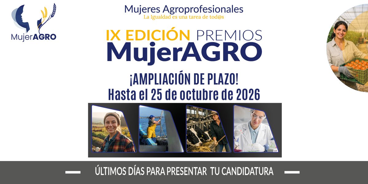 mujeragro's tweet photo. 📢 ¡Ampliamos el plazo para presentar candidaturas a los IX Premios MujerAGRO!

⏳ Tienes hasta el 25 de octubre a las 00:00 h para presentar tu candidatura y formar parte de unos galardones

#PremiosMujerAGRO #MujerAGRO #IgualdadAgroalimentaria #MujeresRurales #IgualdadDeGénero https://t.co/EDiD5KmnR9