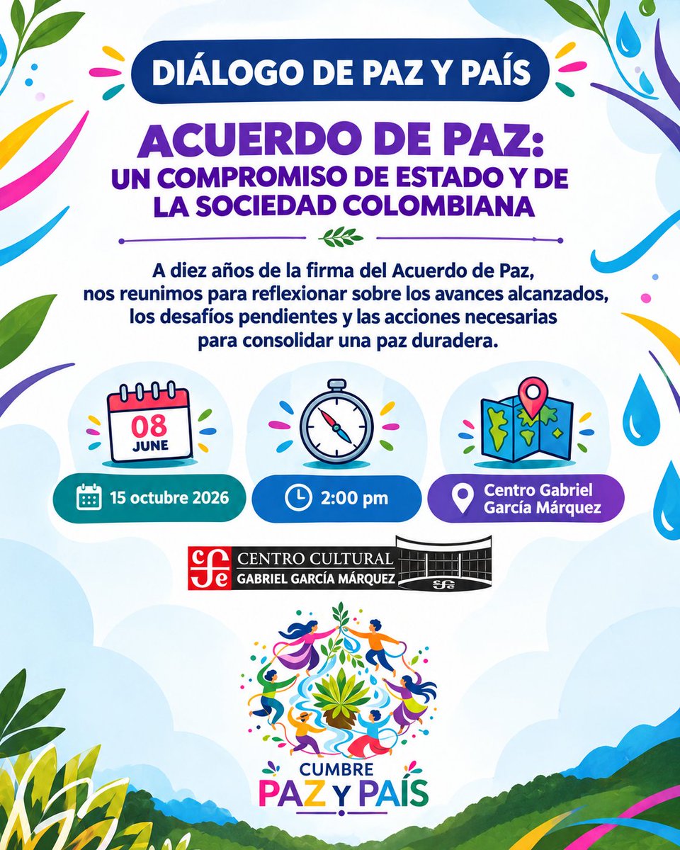 cumbrepazypais's tweet photo. 🕊️ Queremos contar contigo en el Diálogo de Paz y País para ratificar nuestro compromiso con el Acuerdo Final de Paz.

📅 15 oct. | 2 p. m.
📍 Calle 11 # 5-60 Centro Gabriel García Márquez #Bogota
👉 https://t.co/jCLRES5ps7 https://t.co/eSiPrIg0Fo