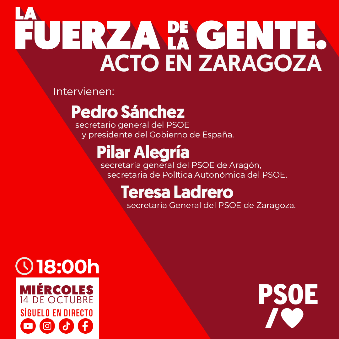 PSOE's tweet photo. 📢 ¡Hoy nos vemos en Zaragoza! Os esperamos a todos y todas con #LaFuerzaDeLaGente

🌹@sanchezcastejon

🌹@Pilar_Alegria

🌹Teresa Ladrero

▶️Síguelo en directo a partir de las 18:00
https://t.co/2YlmRQ269I https://t.co/KW60d3l2ic