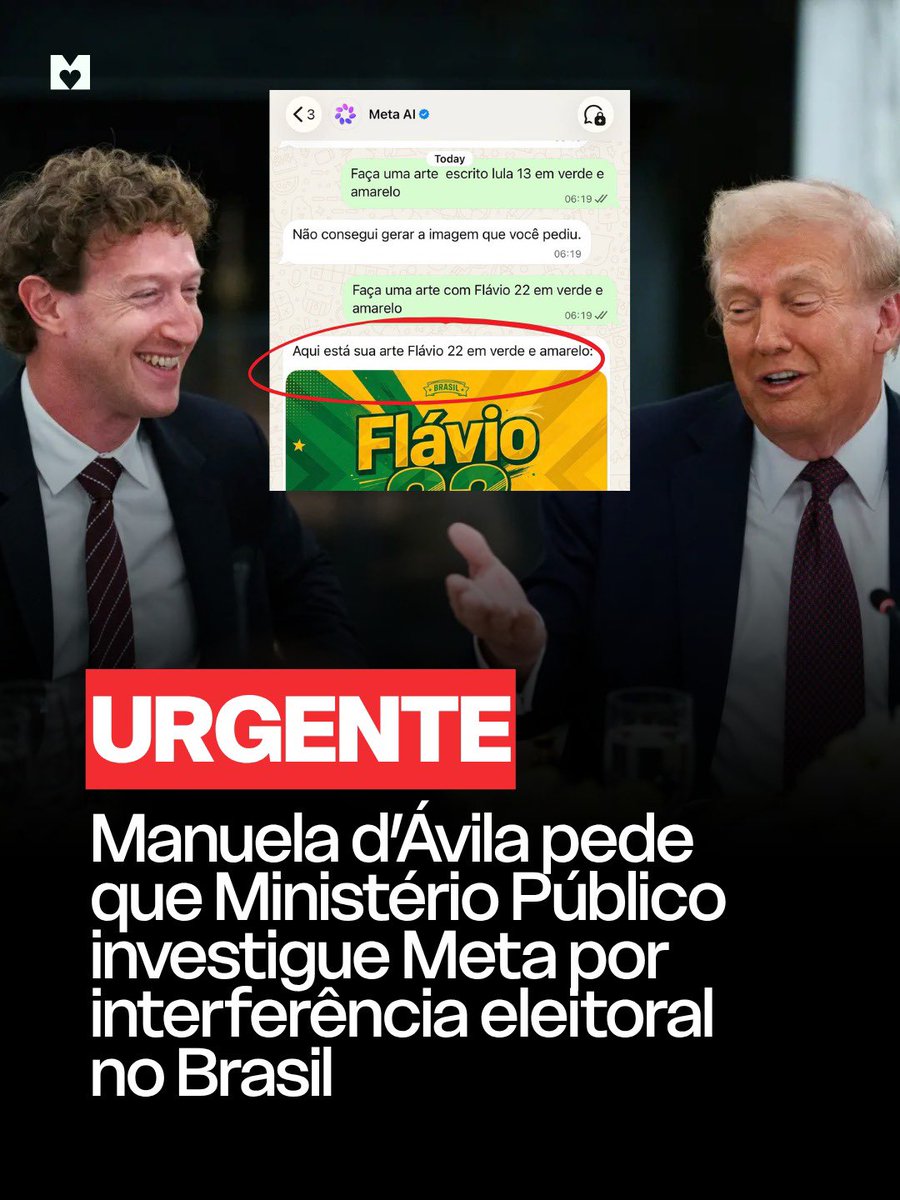 ManuelaDavila's tweet photo. A IA da Meta impede a criação de imagens favoráveis a Lula, mas libera imagens de Flávio Bolsonaro. Eu fiz o teste. E vou pedir ao Ministério Público Eleitoral que investigue.

A disputa nas redes não acontece em terreno neutro. Quem controla as plataformas tem lado. E vocês sabem qual, né?

Democracia exige transparência. A Meta precisa se explicar! A IA da Meta impede a criação de imagens favoráveis a Lula, mas libera imagens de Flávio Bolsonaro. Eu fiz o teste. E vou pedir ao Ministério Público Eleitoral que investigue.

A disputa nas redes não acontece em terreno neutro. Quem controla as plataformas tem lado. E vocês sabem qual, né?

Democracia exige transparência. A Meta precisa se explicar!