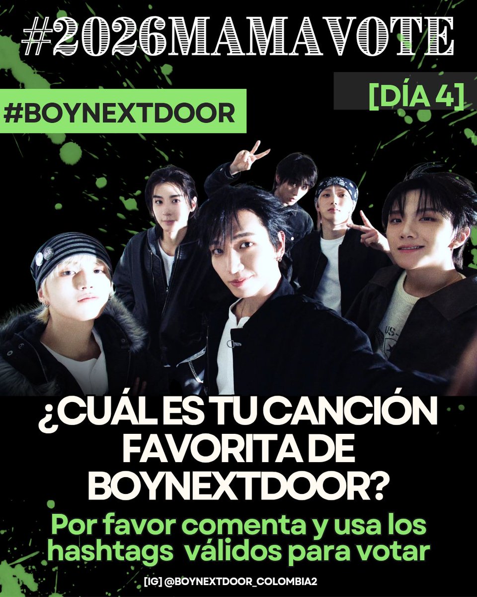 Bonedo_Colombia's tweet photo. Vamos a votar ONEDOOR! 
Día 4 ✅✅✅✅
Comenta por favor y usa los hashtags:

#2026MAMAVOTE
#BOYNEXTDOOR https://t.co/YS52VSGFPl