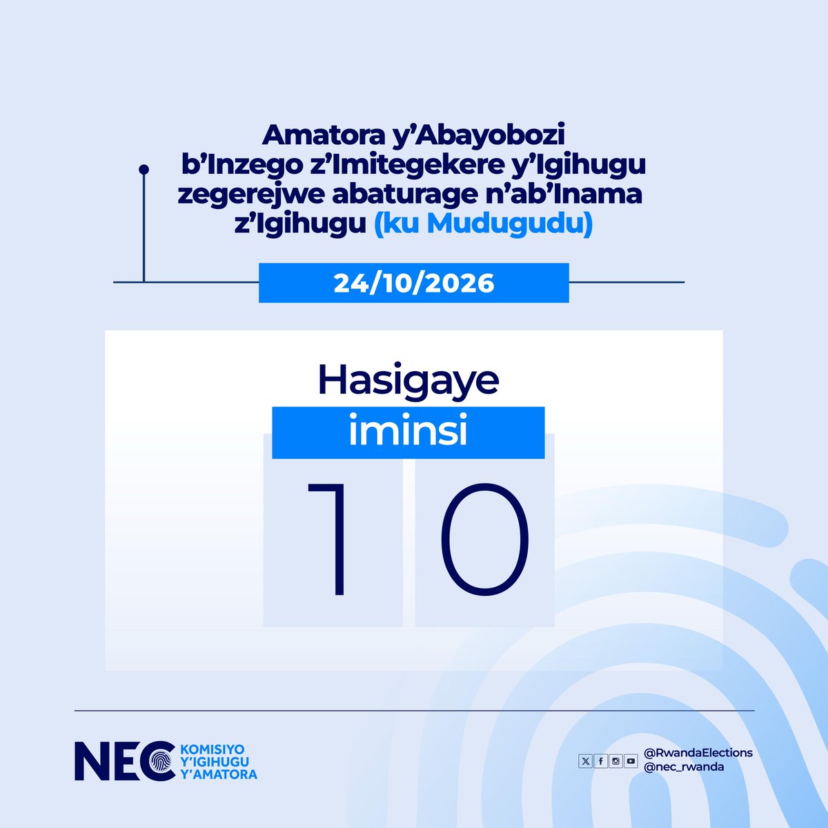 RwandaElections's tweet photo. Harabura iminsi 10 yonyine ngo dutore ku rwego rw'Umudugudu. Kwitabira aya matora ni inshingano zacu twese, ntuzabure!
#Amatora2026 https://t.co/6p5Y63cdnA