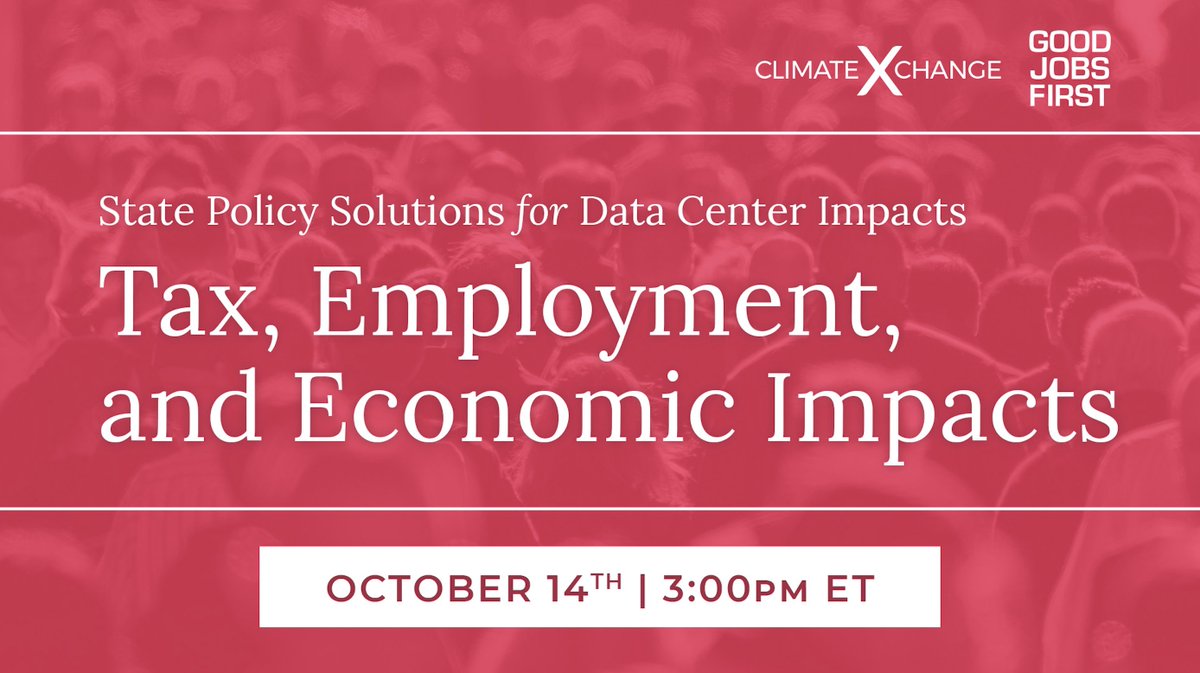 GoodJobsFirst's tweet photo. States are giving data centers billions in tax breaks while communities lose revenue for schools and other public services.
What can states do differently? 
Join @GoodJobsFirst and @_ClimateXChange TODAY at 3 p.m. ET to explore policy solutions.
https://t.co/Y7IYJEhY1N https://t.co/DG2Zcx47yI