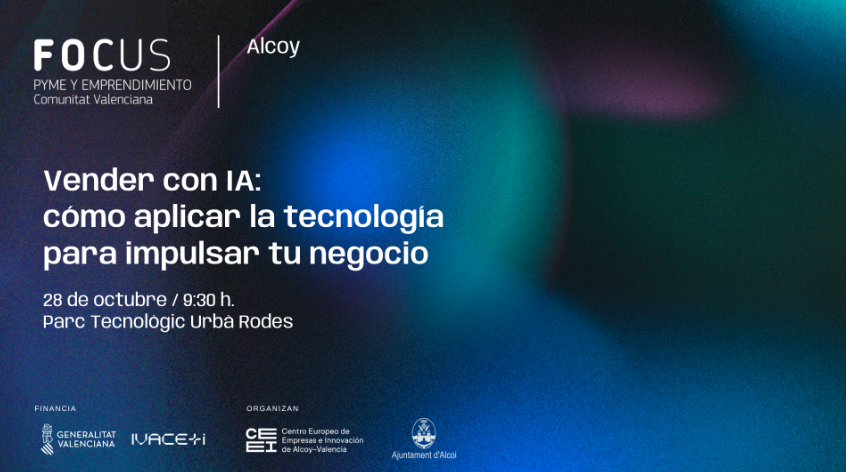 ceei's tweet photo. 📣Casos de aplicación de inteligencia artificial para aumentar las ventas. 
Intervienen: 
@cesarmariel de @iristrace 
@nandopb de @aunoa_ai  
Rafael Hierro de @GrupoJuinsa 

En #FocusPyme Vender con IA  28/10 en #Alcoi
👉https://t.co/5benptBura https://t.co/FXJLVQfrG0