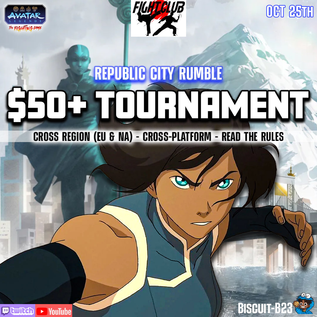 Biscxtti's tweet photo. Avatar Legends Fighting Game Tournament
🌁 REPUBLIC CITY RUMBLE 🥊

Hosting A Series Of Events For #AvatarFighters Sign Ups Below. Test Your Might Against The Best Fighters

🗓️ Sunday October 25th
💰 Prize Pool Starts At $50

✍️ Sign Up: https://t.co/sYwWBjhPSp https://t.co/CV6aLKQFJF