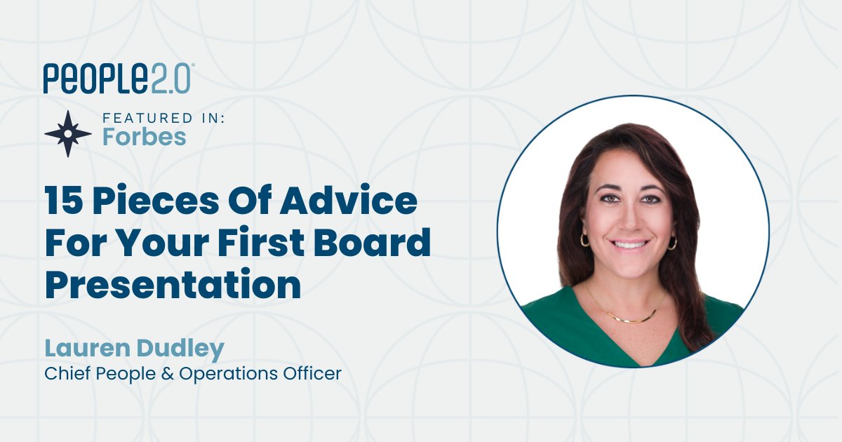 People2o's tweet photo. 15 HR leaders. One question: how do you nail your first board presentation? 

Our Chief People &amp; Operations Officer, Lauren Dudley, weighs in via @Forbes: 
📊 Data into decisions 
✂️ Fewer slides 
🎯 Business first 

Read: https://t.co/CT2tbpLBIz https://t.co/EJCfIQ82nA