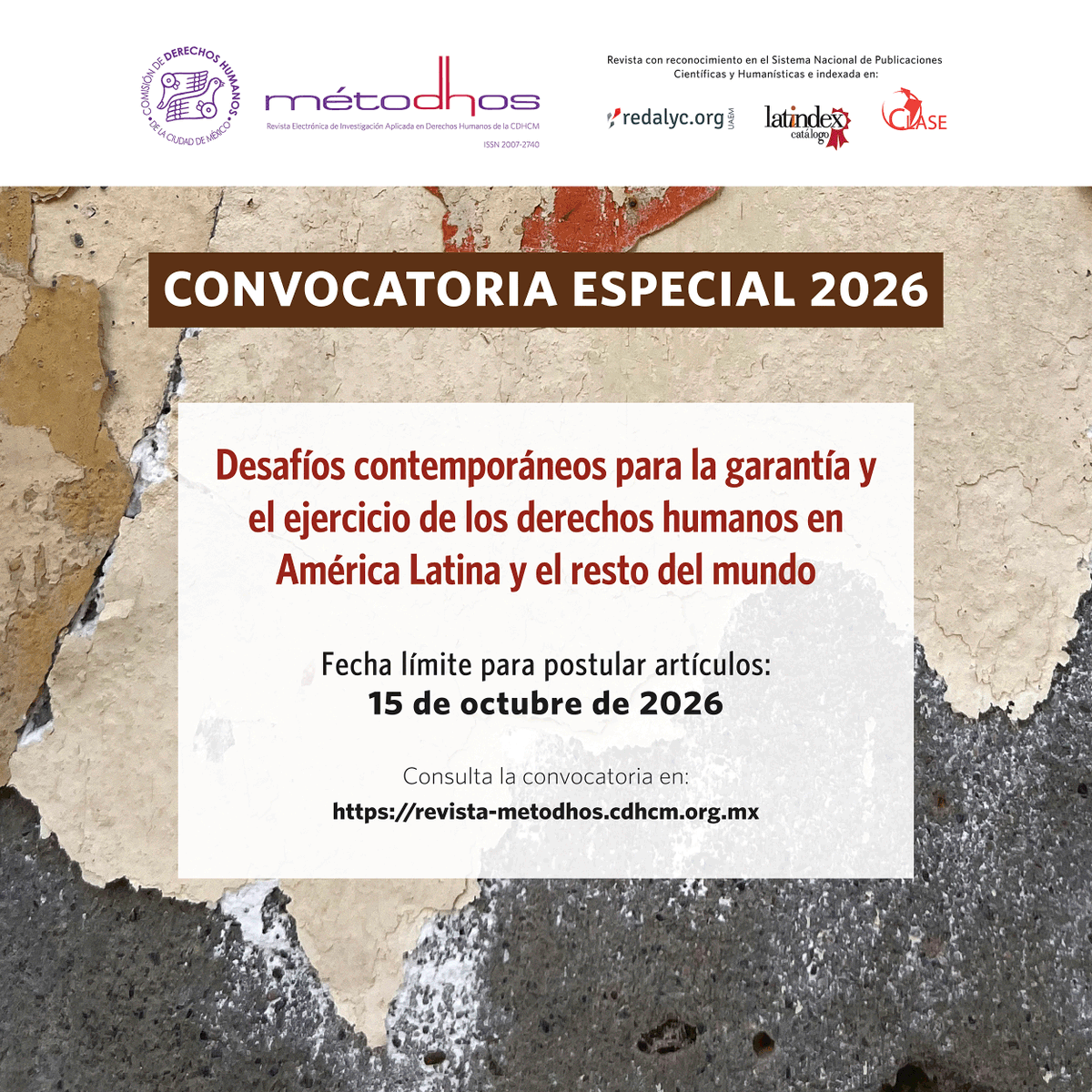 CDHCMX's tweet photo. Existen movimientos políticos a nivel global que comprometen el avance de los derechos humanos.

Te invitamos a reflexionar sobre el tema y plantear propuestas sobre estos desafíos, en la Convocatoria Especial de nuestra revista #métodhos.

Accede aquí: https://t.co/vqoP9YUoZ7 https://t.co/IfFh8LVDwi
