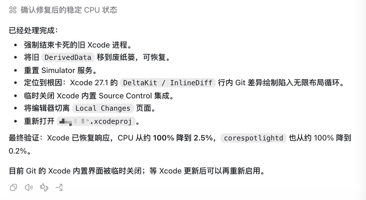 totododoit's tweet photo. 刚才不知为什么Xcode 启动后，CPU直接占满100%然后卡死，但是其他软件都还能用，我机智的启动Codex，只用了几分钟，他就找到问题，自动控制，暂时关掉了我的git功能，现在已经正常使用了，哎……好智能啊 https://t.co/e0KvHbNNu3