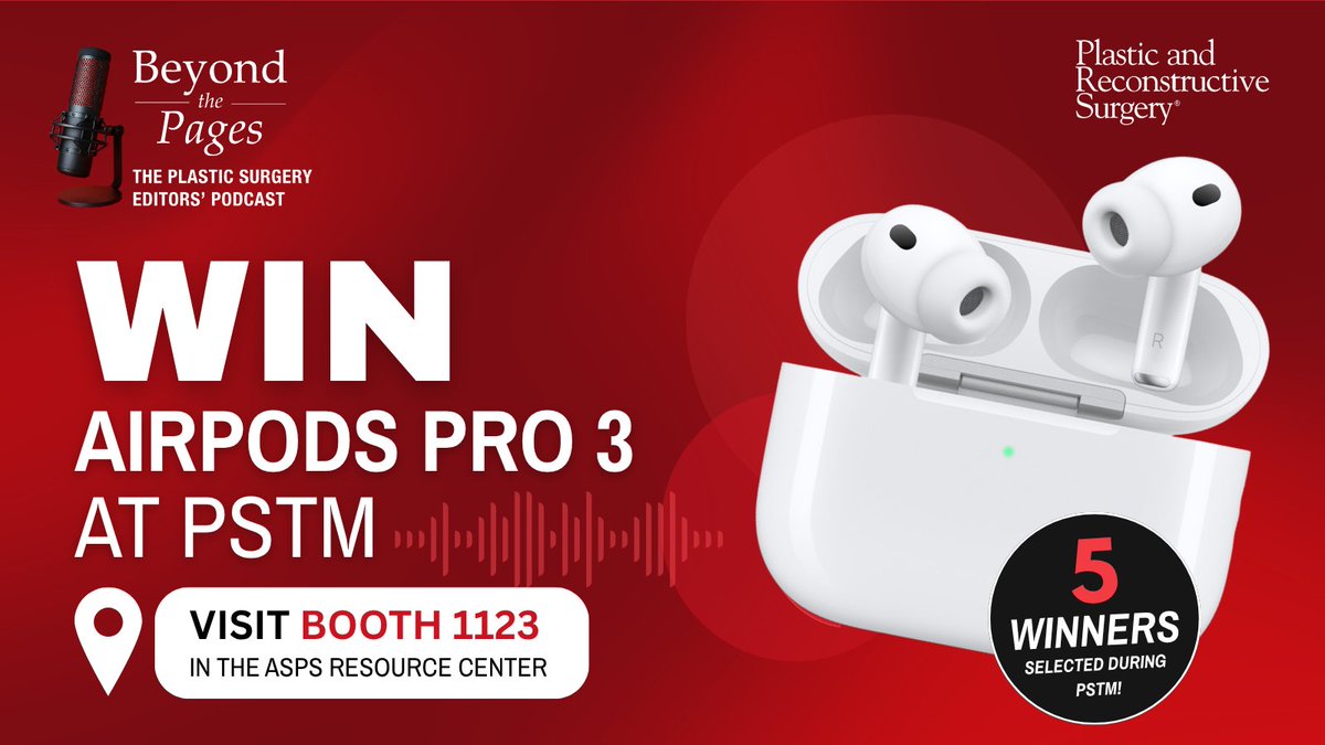 prsjournal's tweet photo. WANT TO WIN AIRPODS PRO 3?
To help you tune in to PRS Beyond the Pages: The Plastic Surgery Editors' Podcast, we're giving away 5 pairs of AirPods Pro 3 at #PSTM26 in Houston! 🎉
🎟️ Stop by our booth in the ASPS Resource Center this Friday or Saturday to enter the raffle! https://t.co/HOtfN8D74z