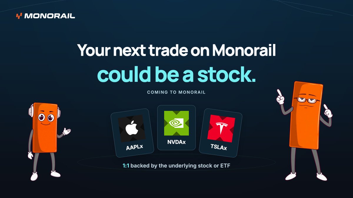 monorail_xyz's tweet photo. Your next trade on Monorail could be a stock.

We’re preparing to bring xStocks to the terminal, giving you access to tokenized stocks and ETFs through Monorail.

Here’s why we’re excited about it, and you should be too 👇🏼 https://t.co/EFF1nwpIDj