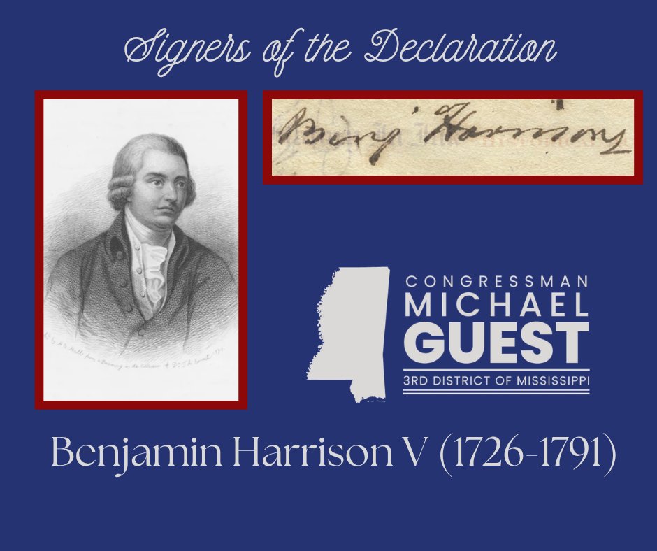 RepMichaelGuest's tweet photo. Fun Fact Friday: As we celebrate the 250th anniversary of American independence, I want to highlight some of the signers of the Declaration of Independence.
Benjamin Harrison V was born in 1726 in Virginia. He attended the College of William and Mary, where he met Patrick Henry and Thomas Jefferson. Benjamin later moved home to carry out operations on the plantation in place of his father who died unexpectedly. He was elected to the House of Burgesses in 1749, serving as Speaker on various occasions, until it was dissolved in 1774. He was selected to read Jefferson’s draft of the Declaration of Independence to the assembled delegates on July 1 and served as Chairman of the Whole during the debate over independence on July 2. After America won independence, Benjamin Harrison was elected Governor of Virginia and helped shape the Bill of Rights.