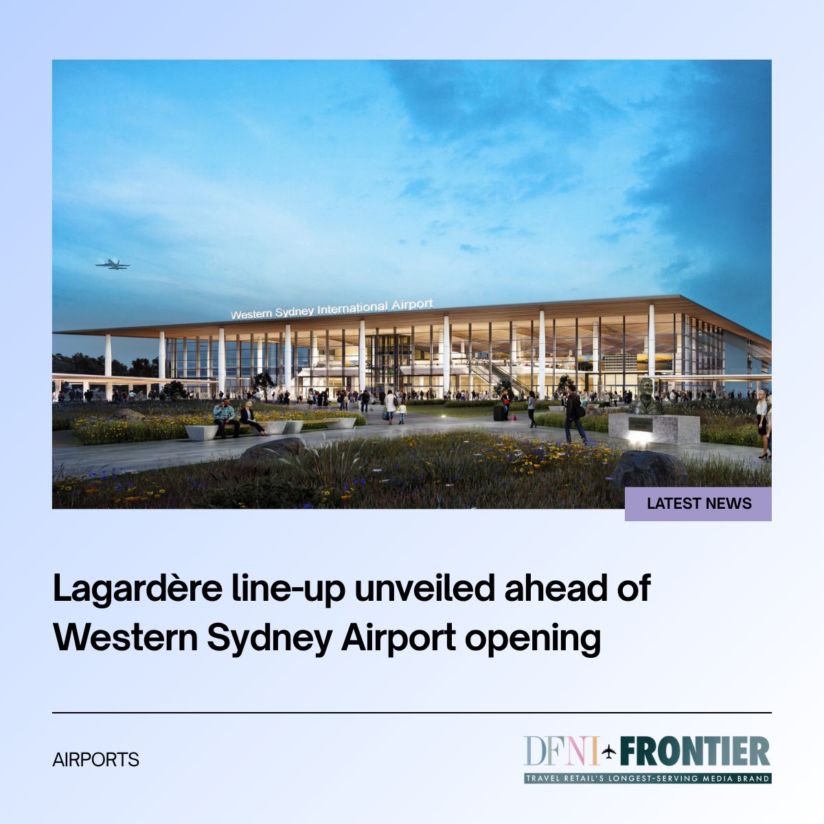 DFNI's tweet photo. Western Sydney International (Nancy-Bird Walton) Airport (WSI) has confirmed a range of duty-free and speciality retail brands in partnership with Lagardère AWPL, ahead of its first passenger flights on 25 October... https://t.co/NeA36S2Rst #Lagardère #SydneyAirport #TravelRetail https://t.co/jflUMkZi5G